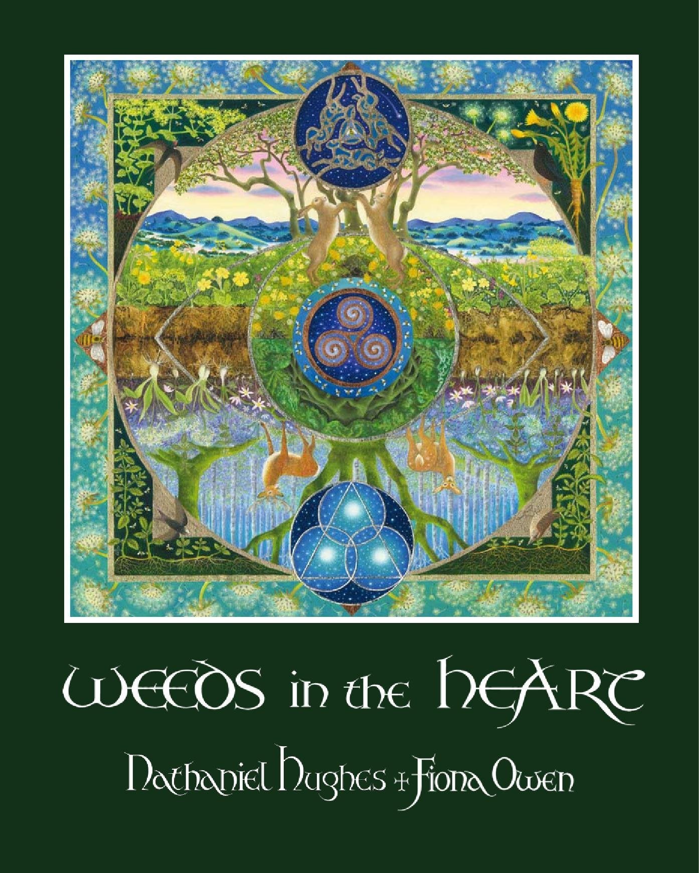 A Weeds in the Heart: Five Valleys Herbal, Fire Rising Health, Nutrition & Fitness