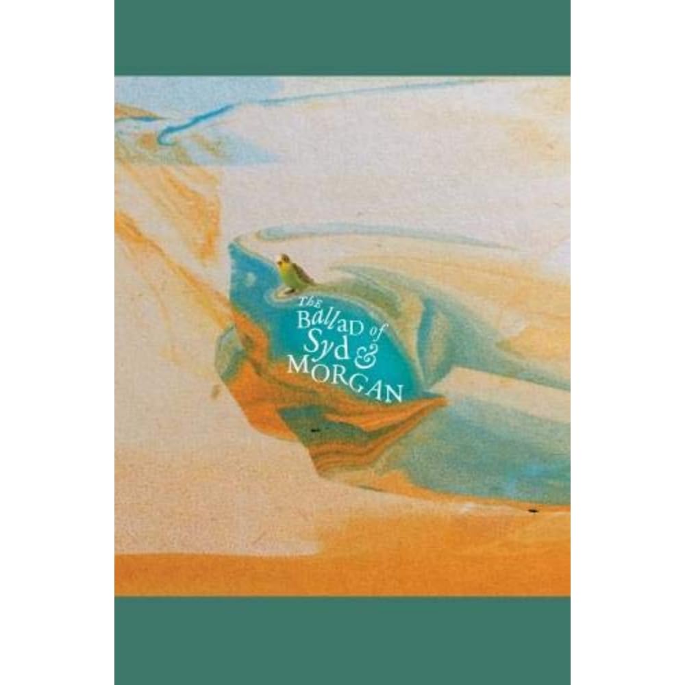 The Ballad of Syd & Morgan book