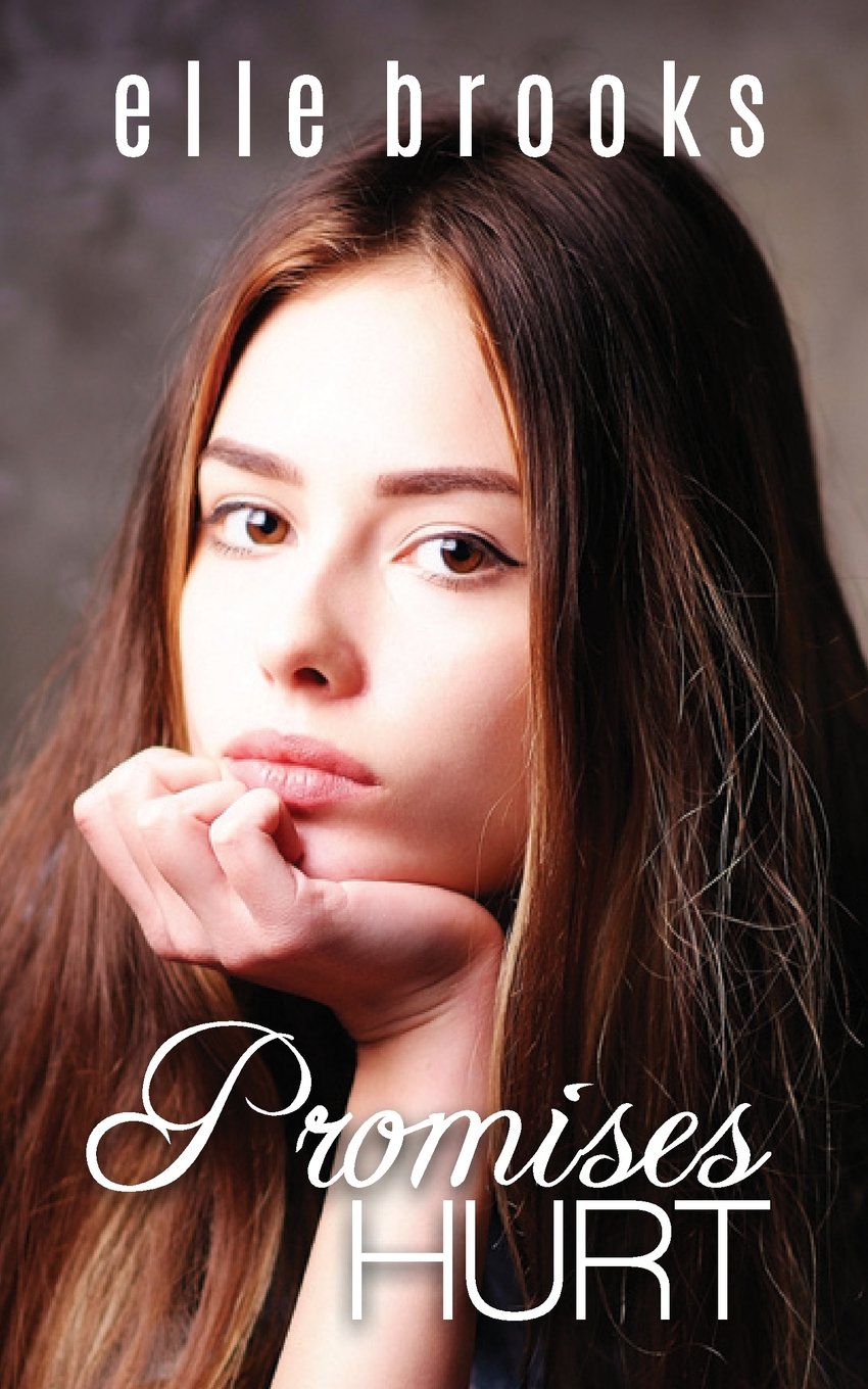 Promises Hurt (The Promises Series, Band 1) Contemporary Romance