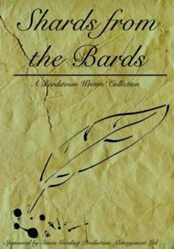 Shards from the Bards: A Bardstown Writers' Collection Contemporary literature
