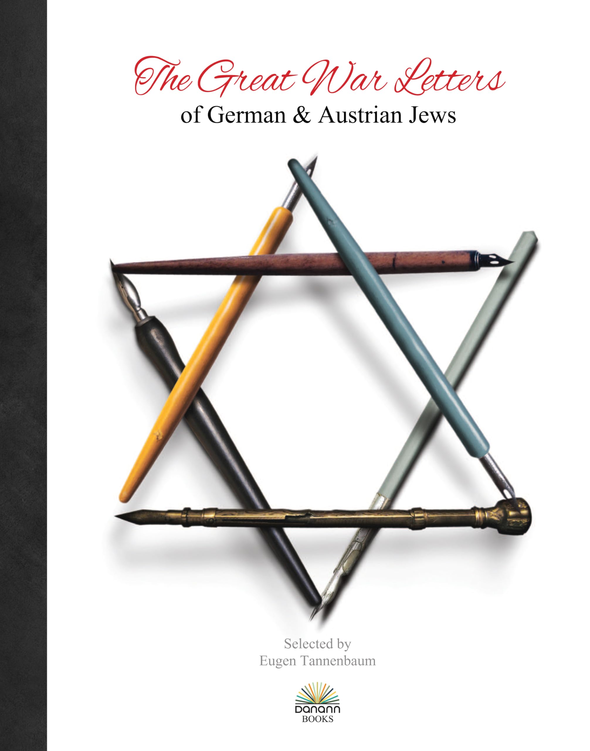 The Great War Letters of German & Austrian Jews book