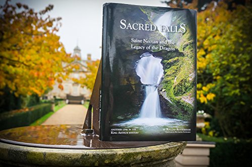 Sacred Falls: St Nectan and the Lagacy of the Dragon Reference Books