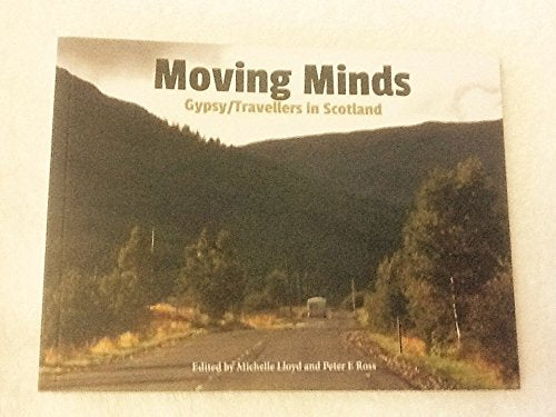 Moving Minds: Gypsy/Travellers in Scotland Contemporary literature