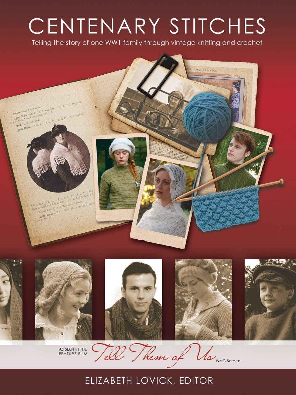 Centenary Stitches: Telling the Story of One Family's War Through Vintage Knitting Patterns Hobbies & Crafts