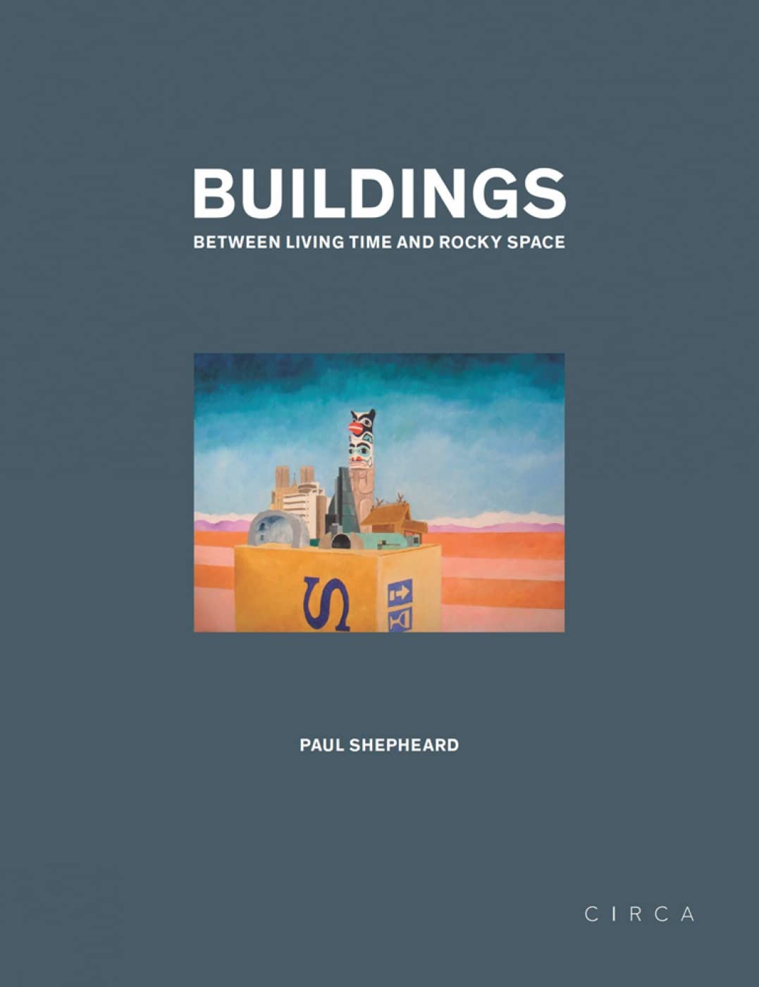 Buildings: Between Living Time and Rocky Space book