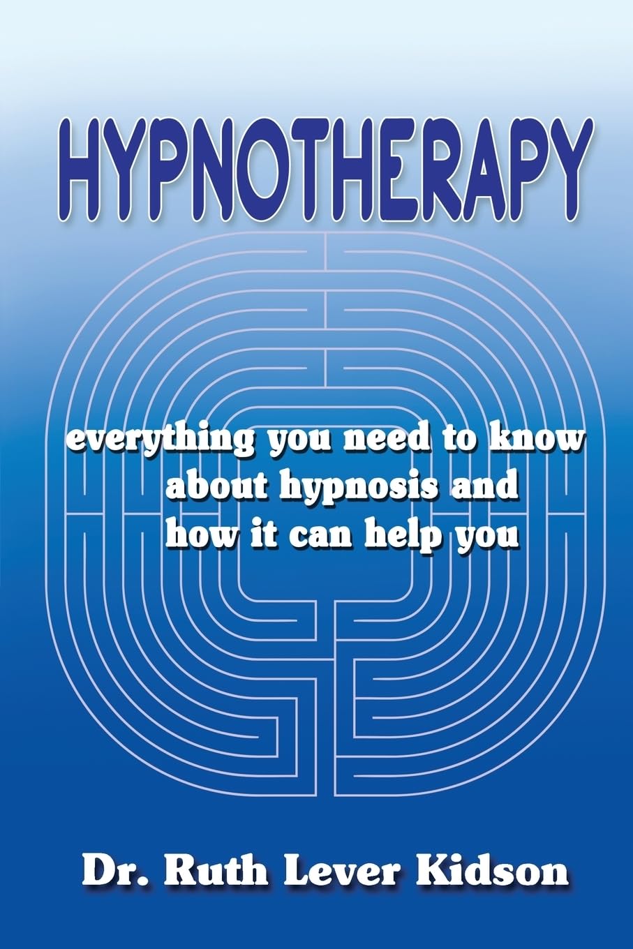 Hypnotherapy: everything you need to know about hypnosis and how it can help you Medicine
