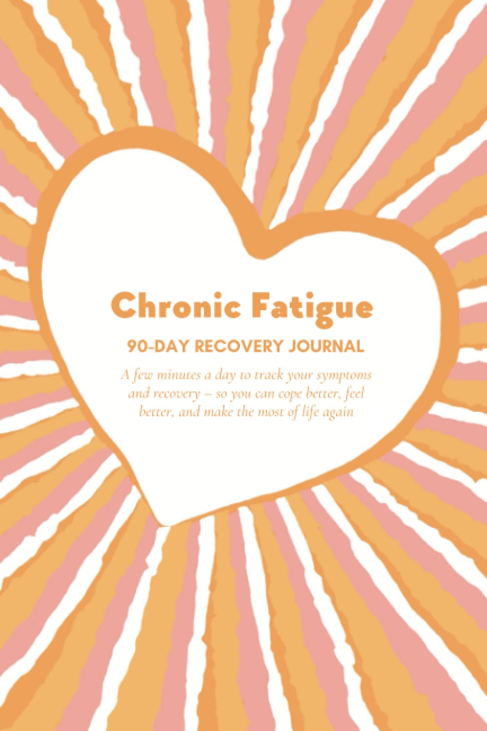 Chronic Fatigue 90-Day Recovery Journal: To Help You Cope Better, Feel Better, and Reclaim Your Life | Empowering CFS/ME Diary | Track your Energy & ... Gratitude & Tips (Feel Good Series) Medicine