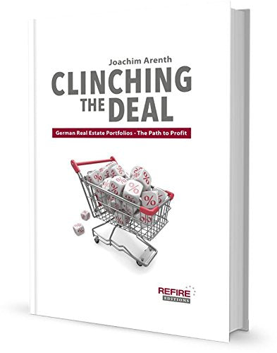 Clinching the Deal: German Real Estate Portfolios - The Path to Profit Business & Technology