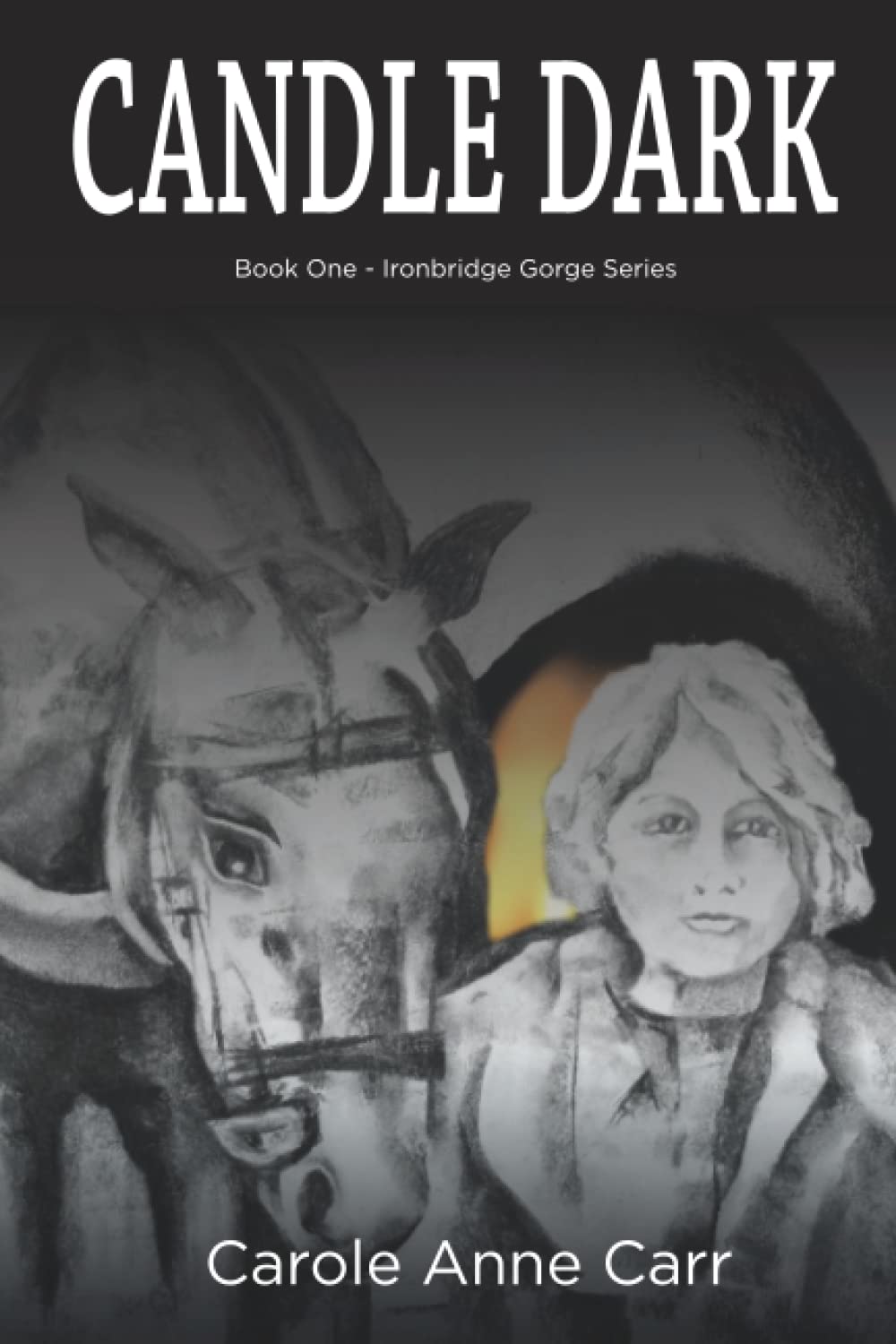 Candle Dark -Book One - Ironbridge Gorge Series Novels & Short Stories
