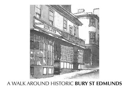 A Walk Around Historic Bury St Edmunds Politics & History