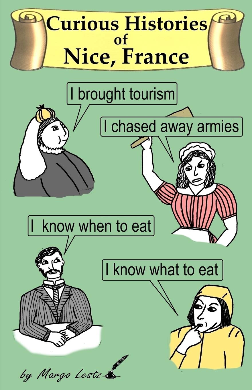Curious Histories of Nice, France book