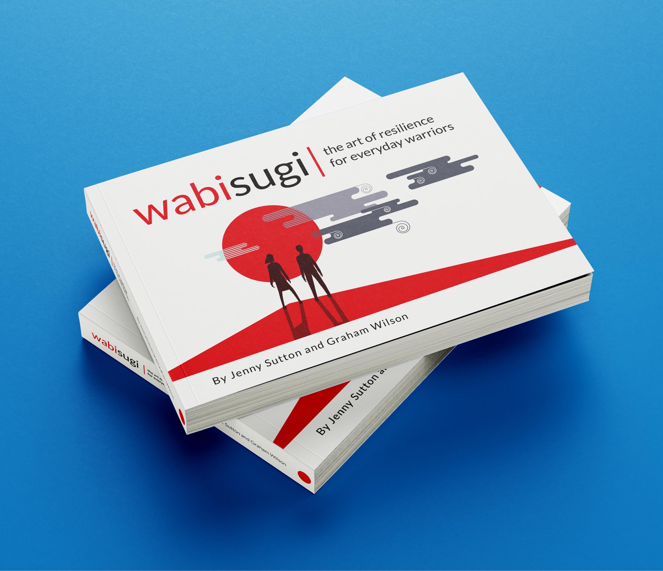 Wabisugi: The art of resilience for everyday warriors book