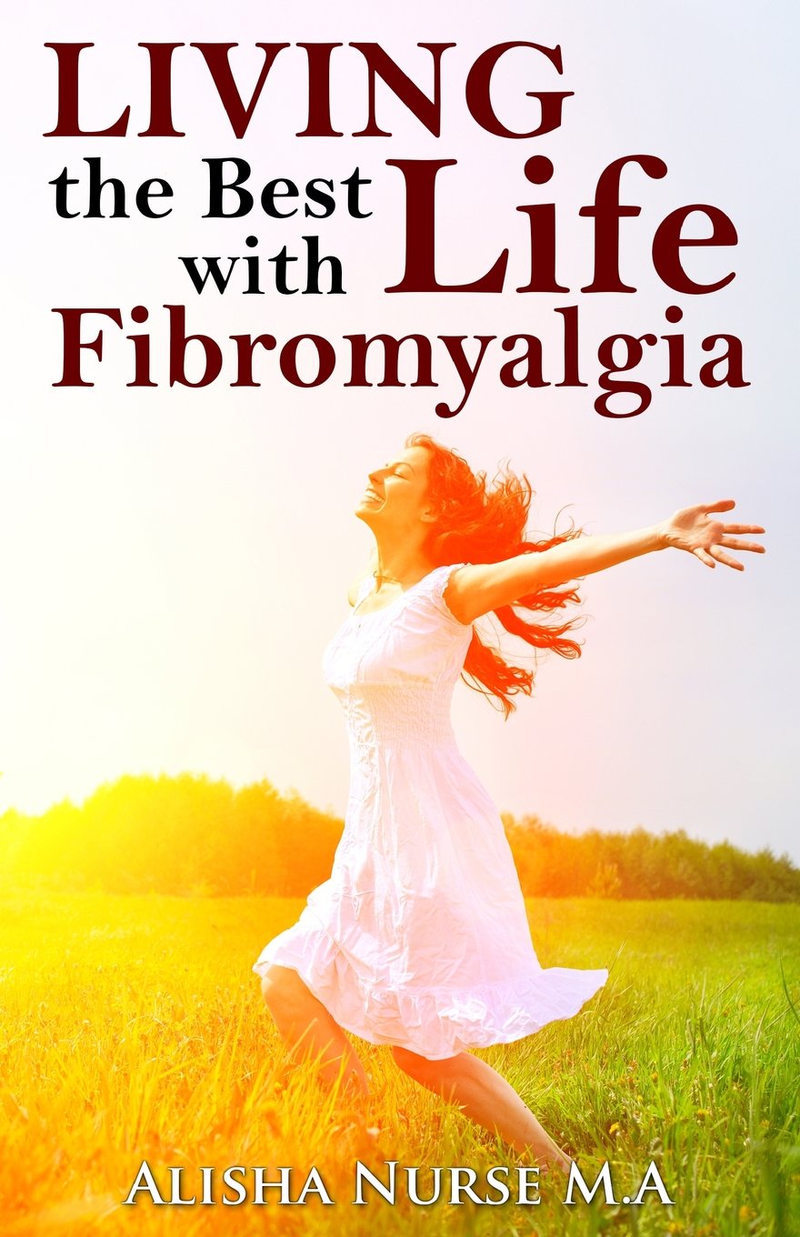 Living the Best Life with Fibromyalgia book