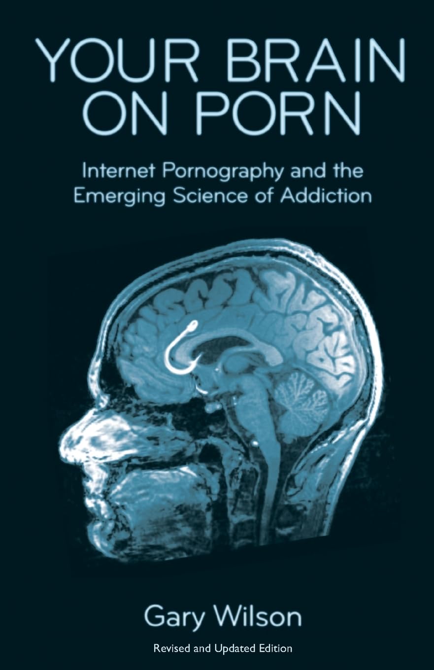 Your Brain on Porn Social Sciences Books