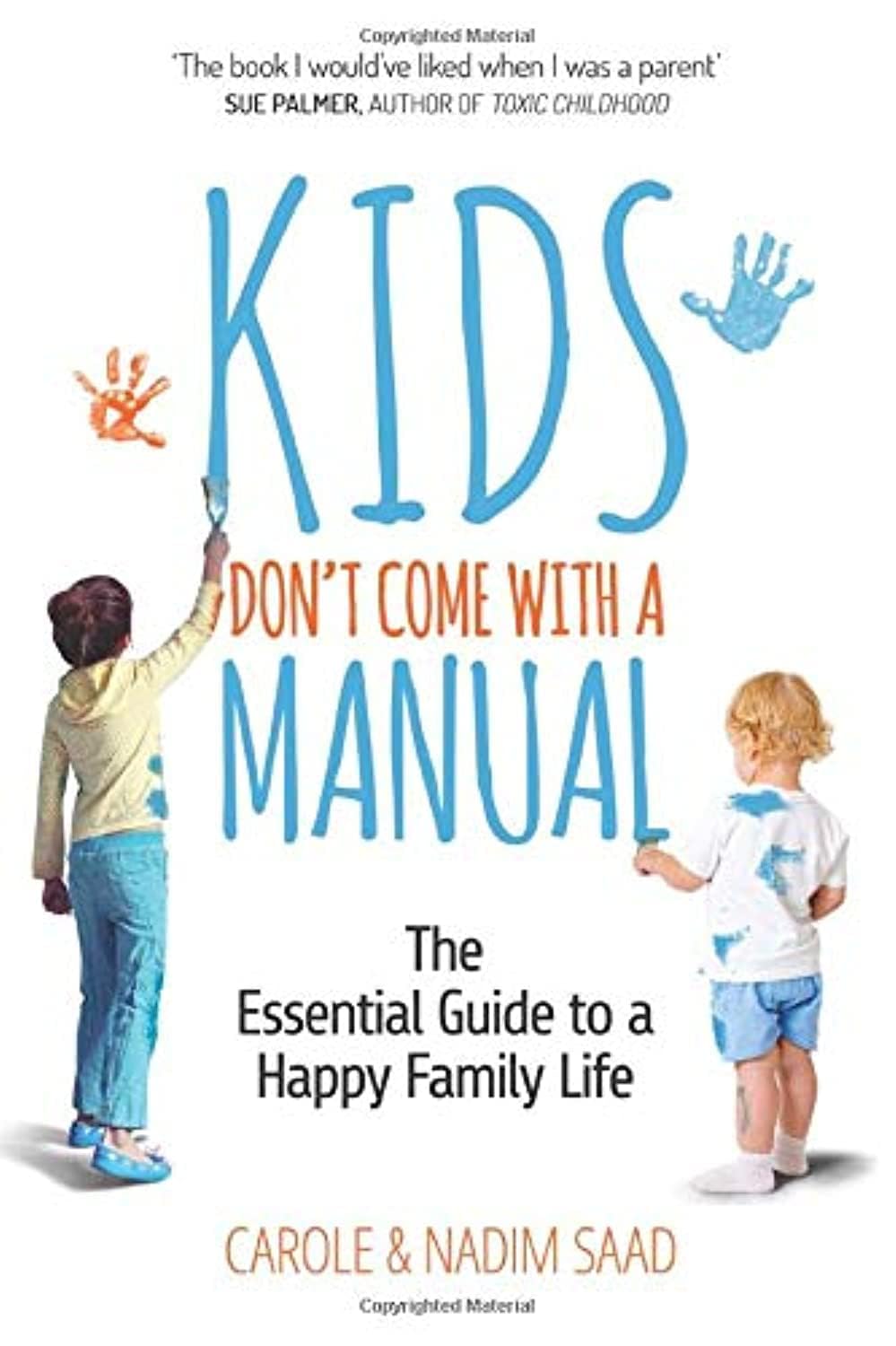 Kids Don't Come with a Manual Learning & Reference