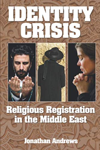 Identity Crisis: Religious Registration in the Middle East book