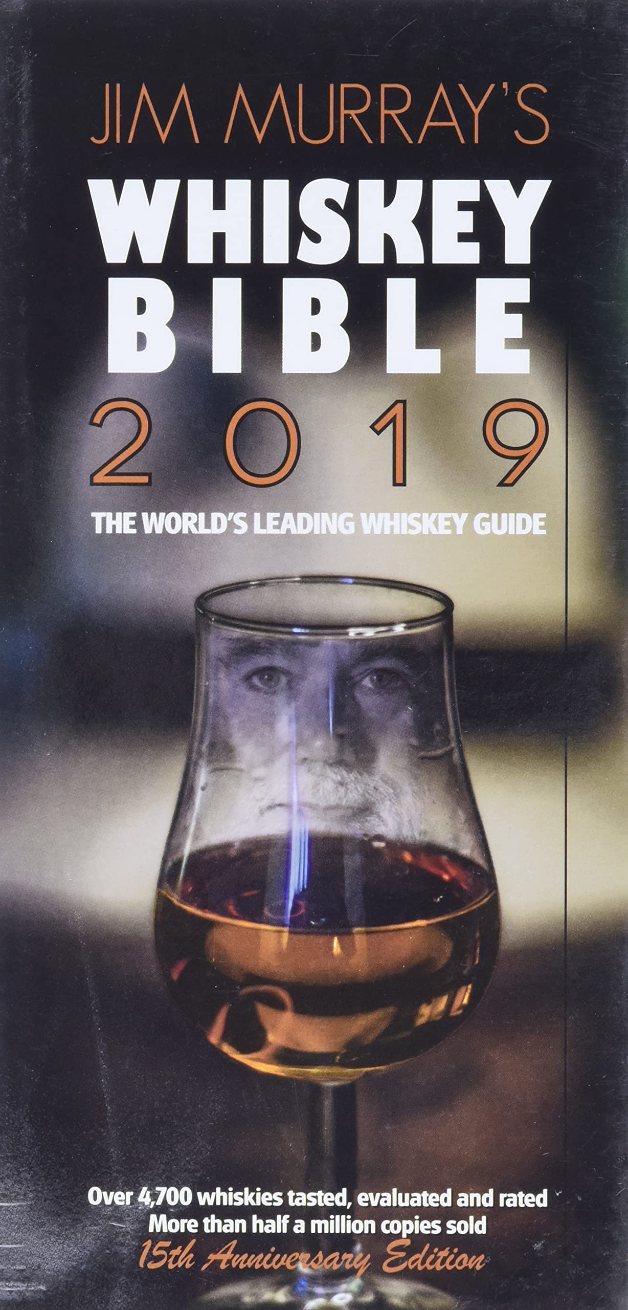 Jim Murray's Whisky Bible 2019 (Jim Murray's Whiskey Bible) Hobbies & Crafts
