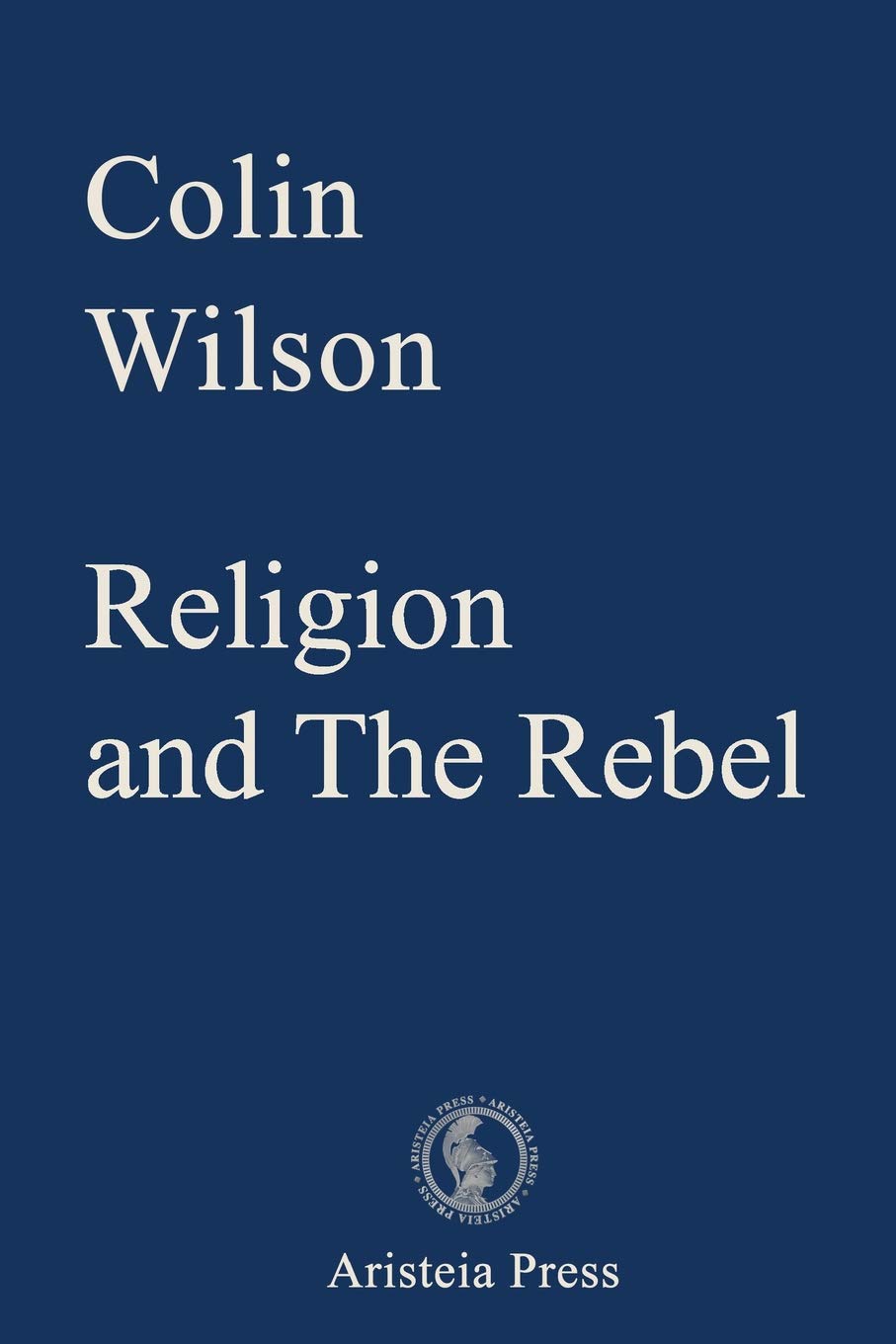 Religion and The Rebel Philosophy