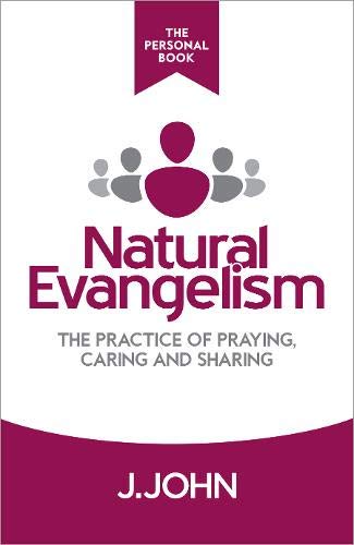 Natural Evangelism The Personal Book: The Practice of Praying, Caring and Sharing Social Sciences
