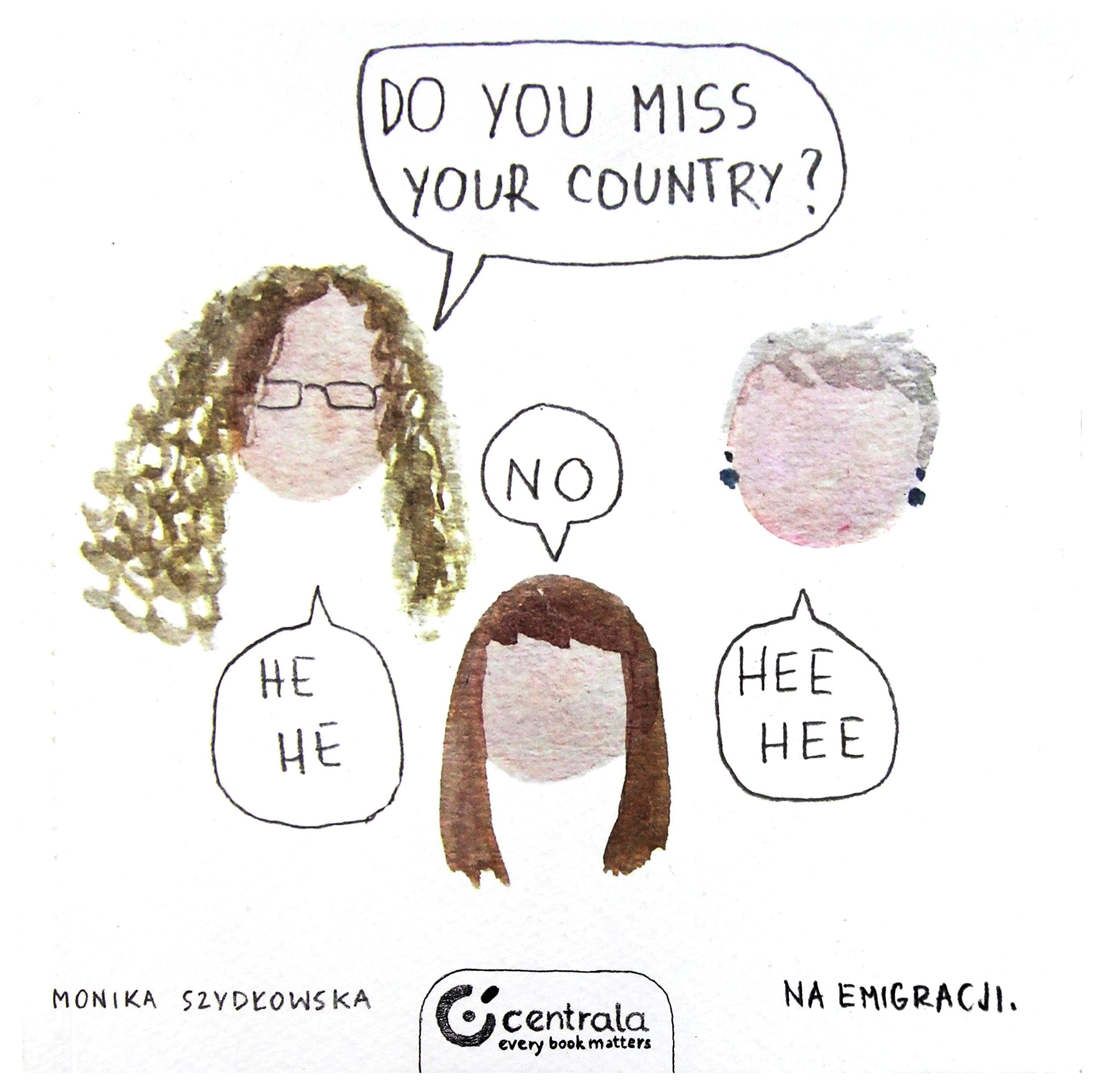 Do You Miss Your Country? Books