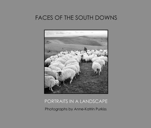 Faces of the South Downs: Portraits in a Landscape Film, Art & Culture