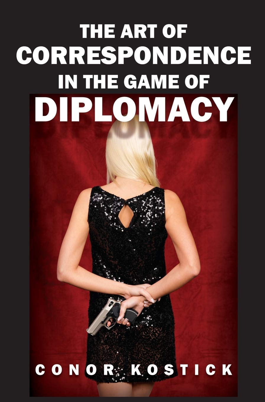The Art of Correspondence in the Game of Diplomacy Leisure & Fun