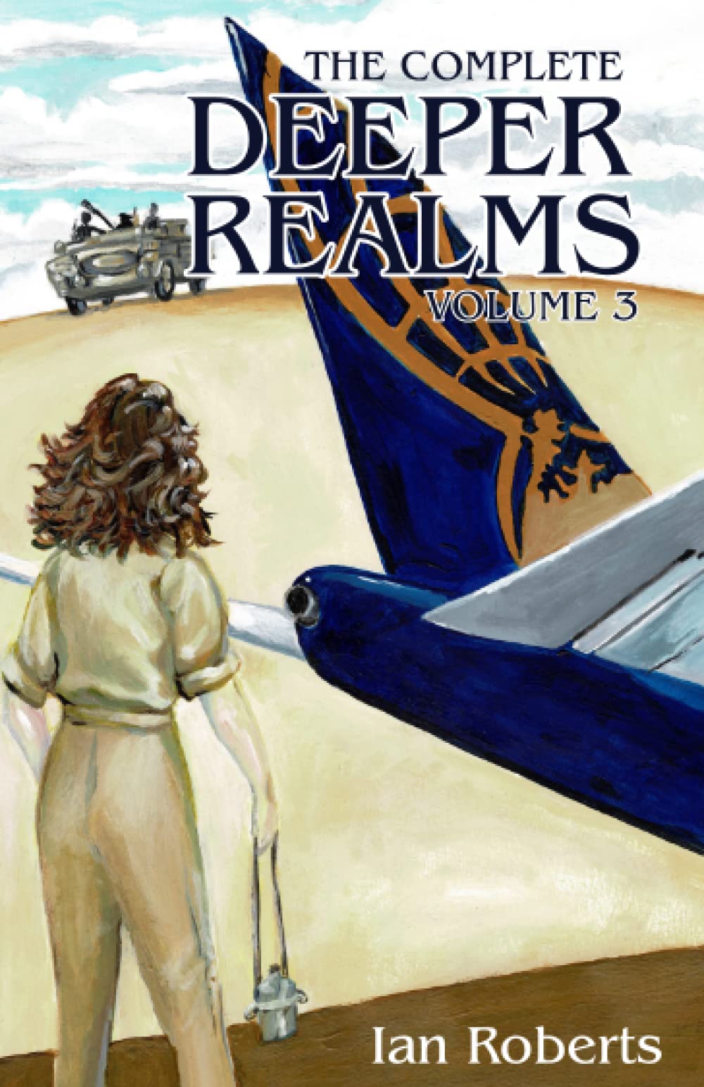 Product Image: The Complete Deeper Realms Volume 3: The Achronological Casebook