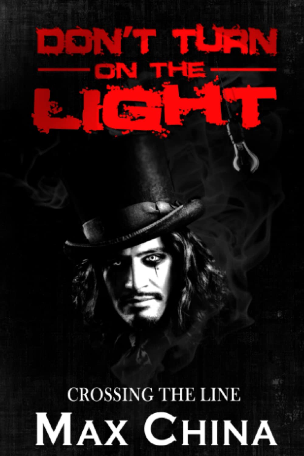 Don?t Turn On the Light: Crossing the Line Action & Adventure