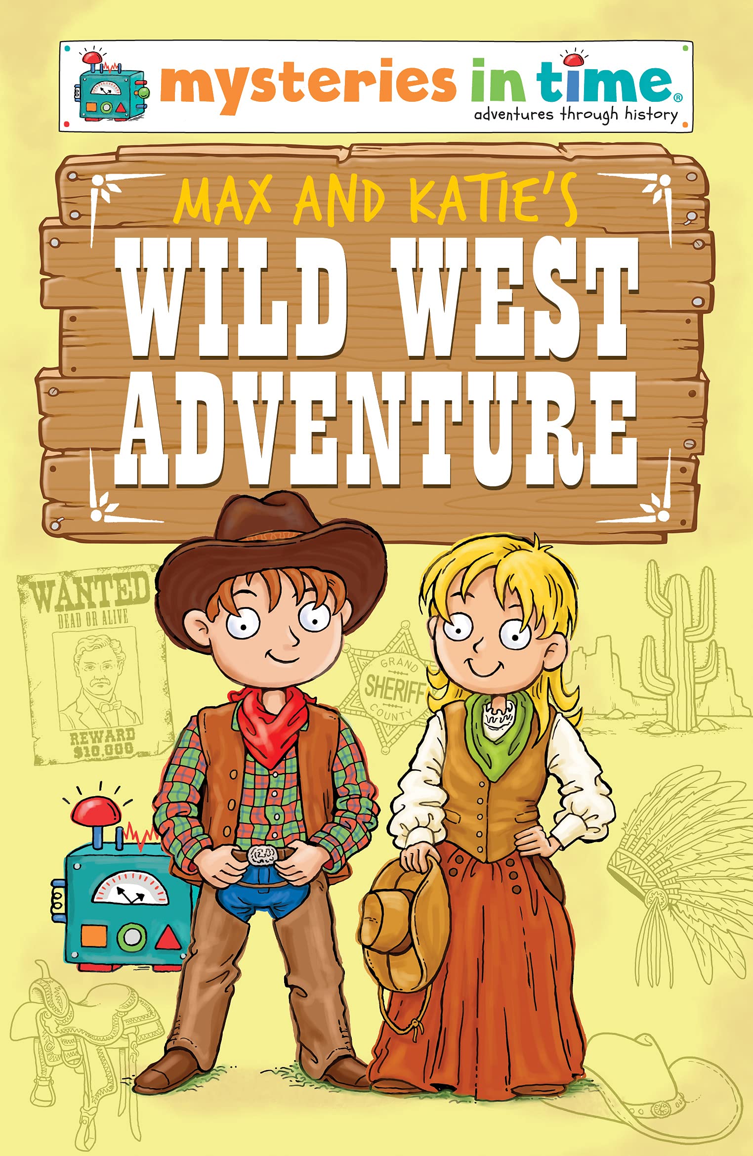 Max and Katie's Wild West Adventure book