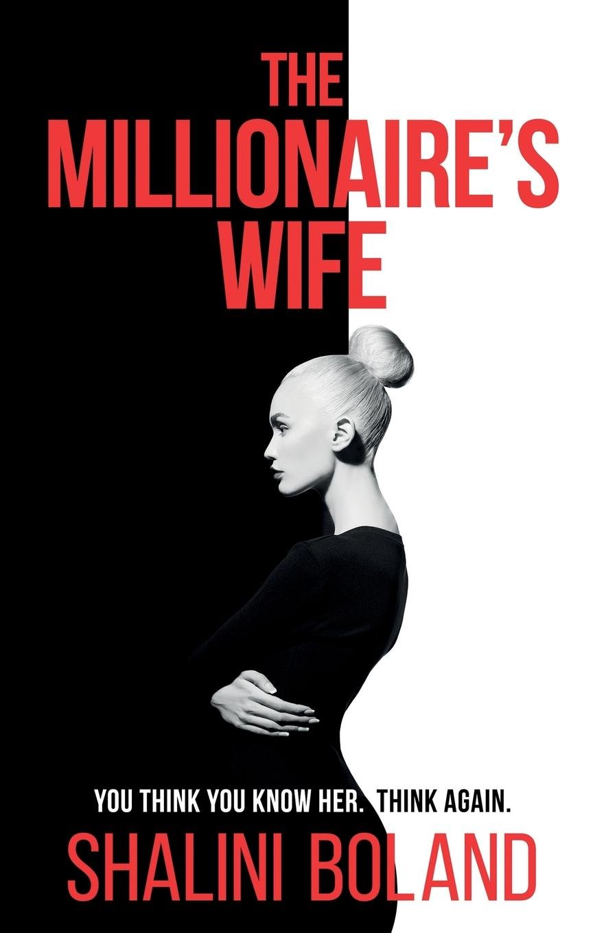 The Millionaire's Wife: A Twisty Suspense Thriller book