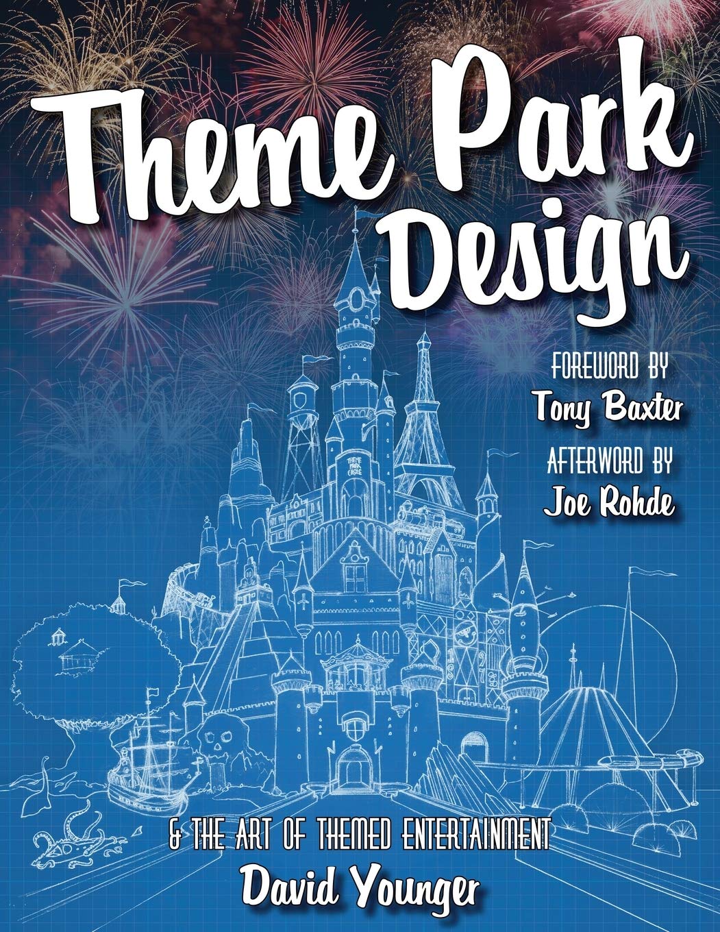Theme Park Design & The Art of Themed Entertainment Architecture