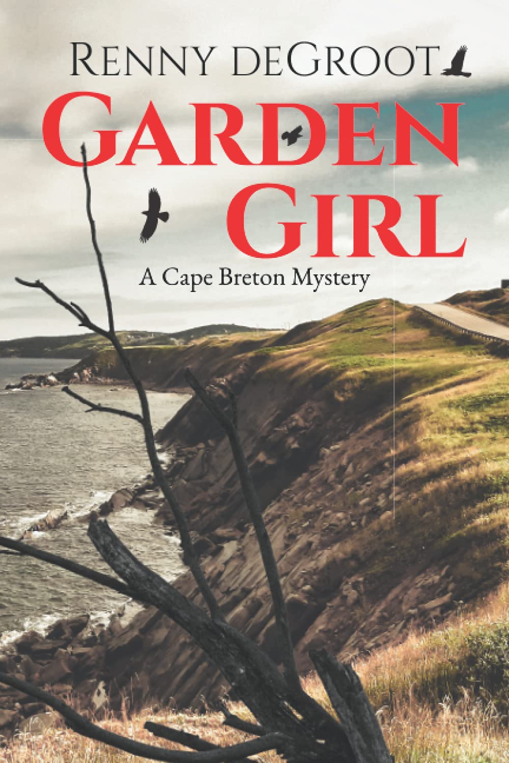 Garden Girl: A Cape Breton Mystery (Cape Breton Mysteries, Band 1) Detective & CSI
