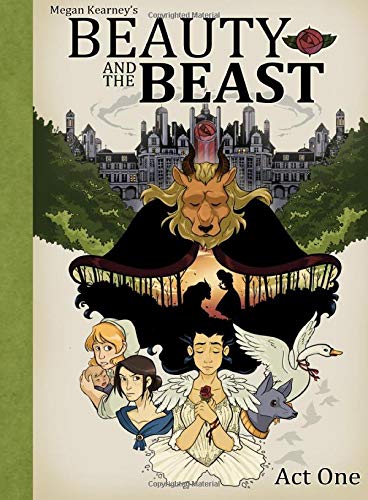 Beauty and The Beast: Act One (Megan Kearney's Beauty and The Beast, Band 1) Manga