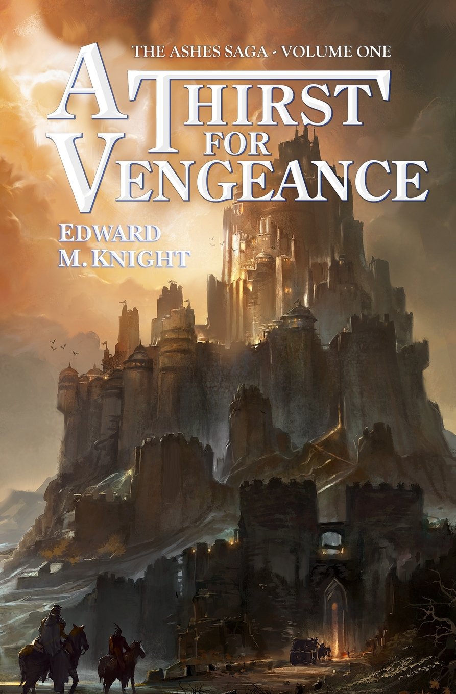 A Thirst for Vengeance (The Ashes Saga, Band 1) Contemporary literature