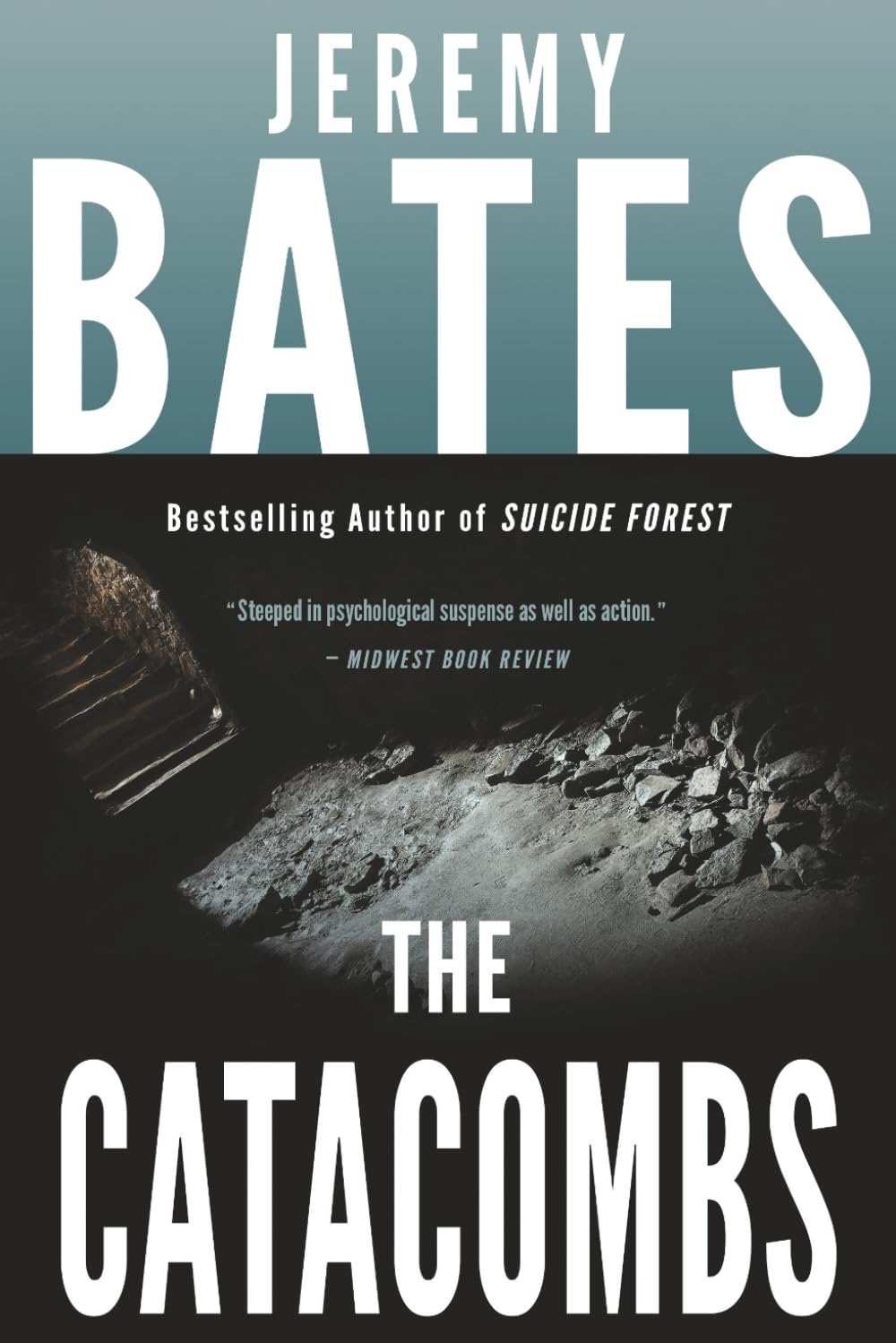 The Catacombs (World's Scariest Places, Band 2) Horror & Mystery
