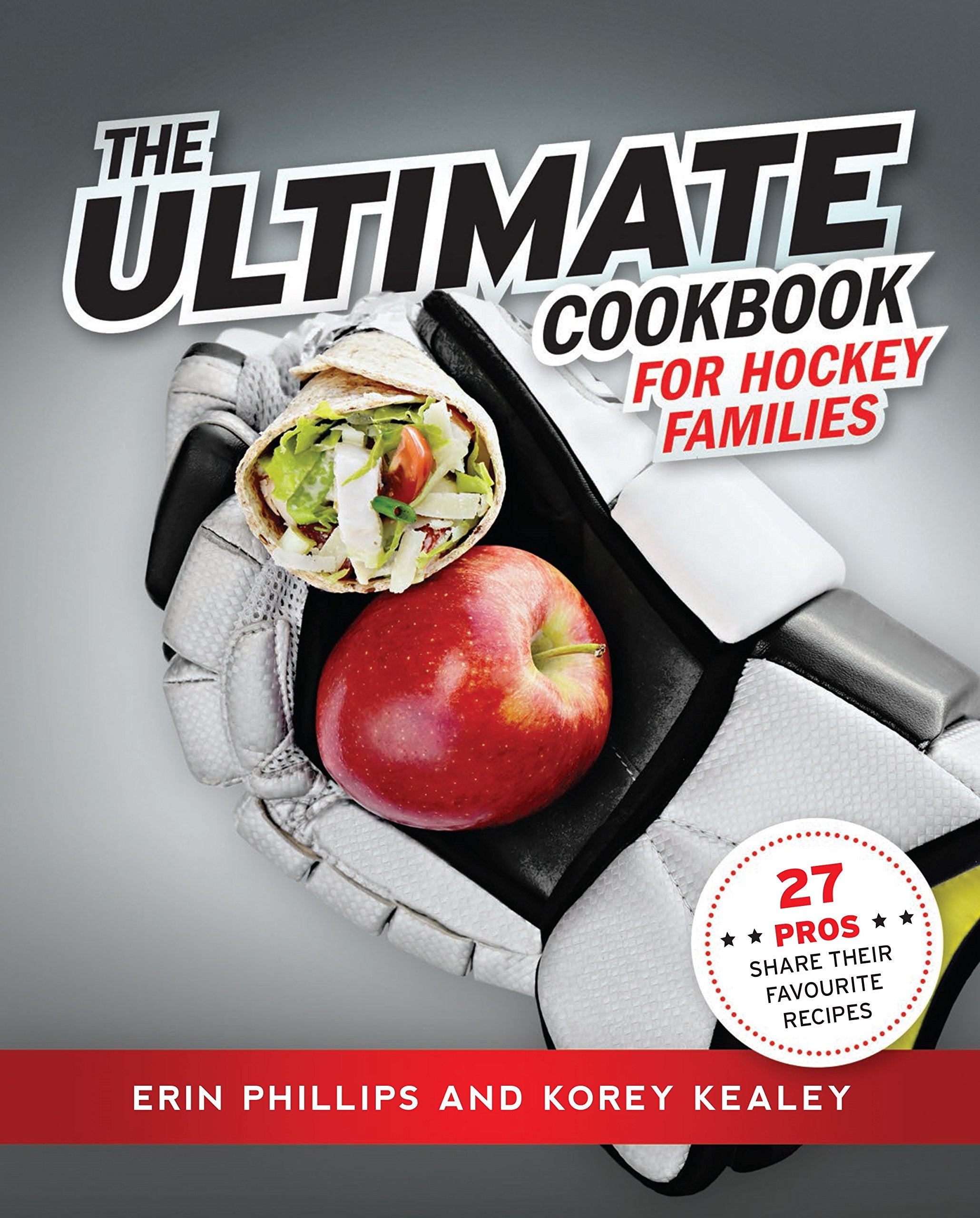 The Ultimate Cookbook for Hockey Families Books