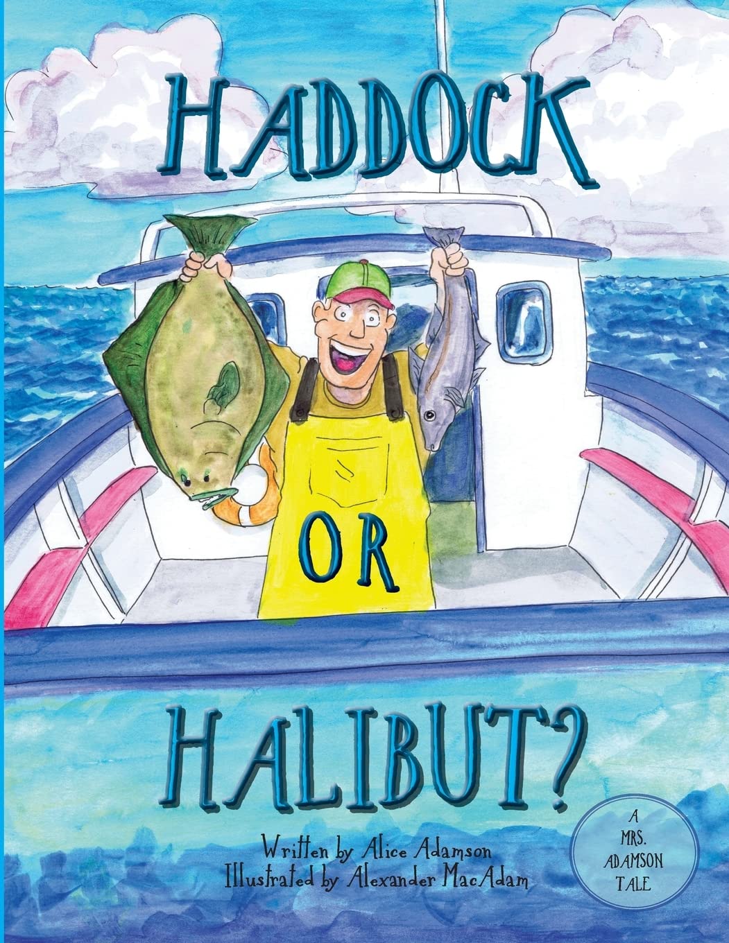 Haddock Or Halibut? (Mrs. Adamson Tales, Band 1) Mathematics
