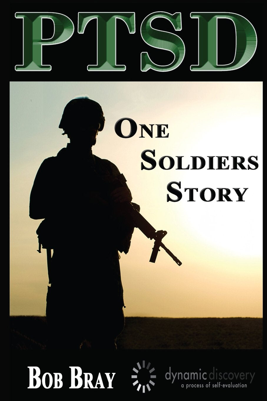 P.T.S.D: One Soldier's Story book