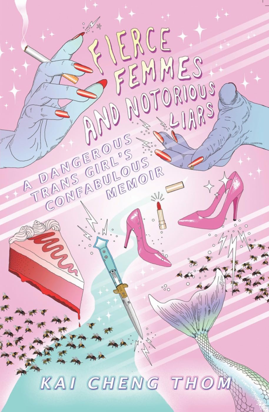 Fierce Femmes and Notorious Liars Contemporary literature