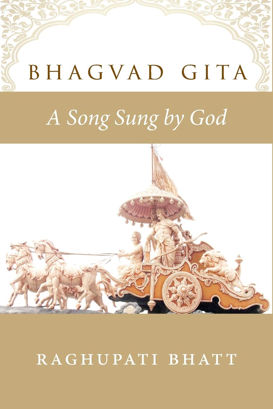 Bhagvad Gita: A Song Sung by God Philosophy
