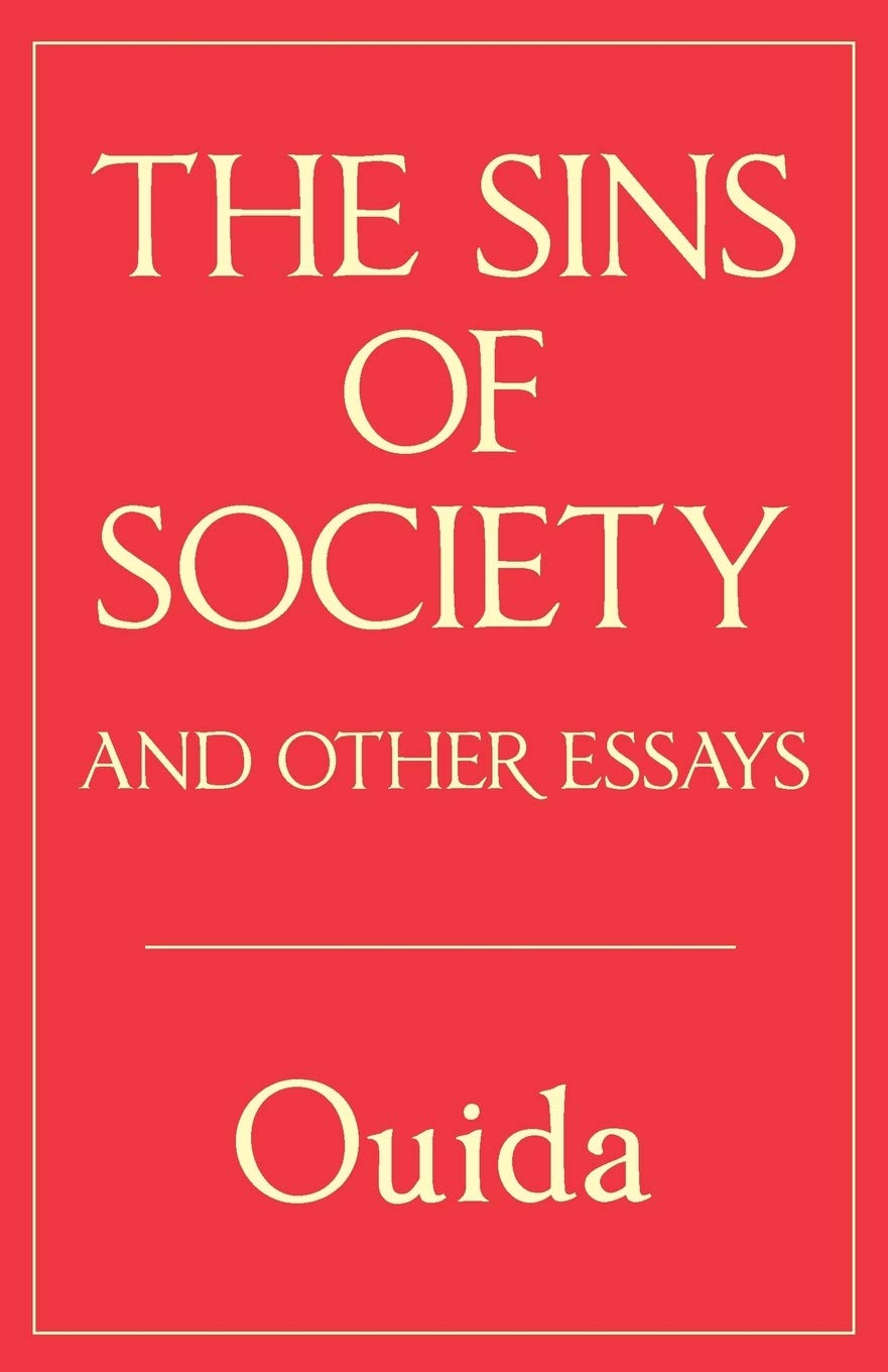 The Sins of Society and other essays Essays & Short Stories