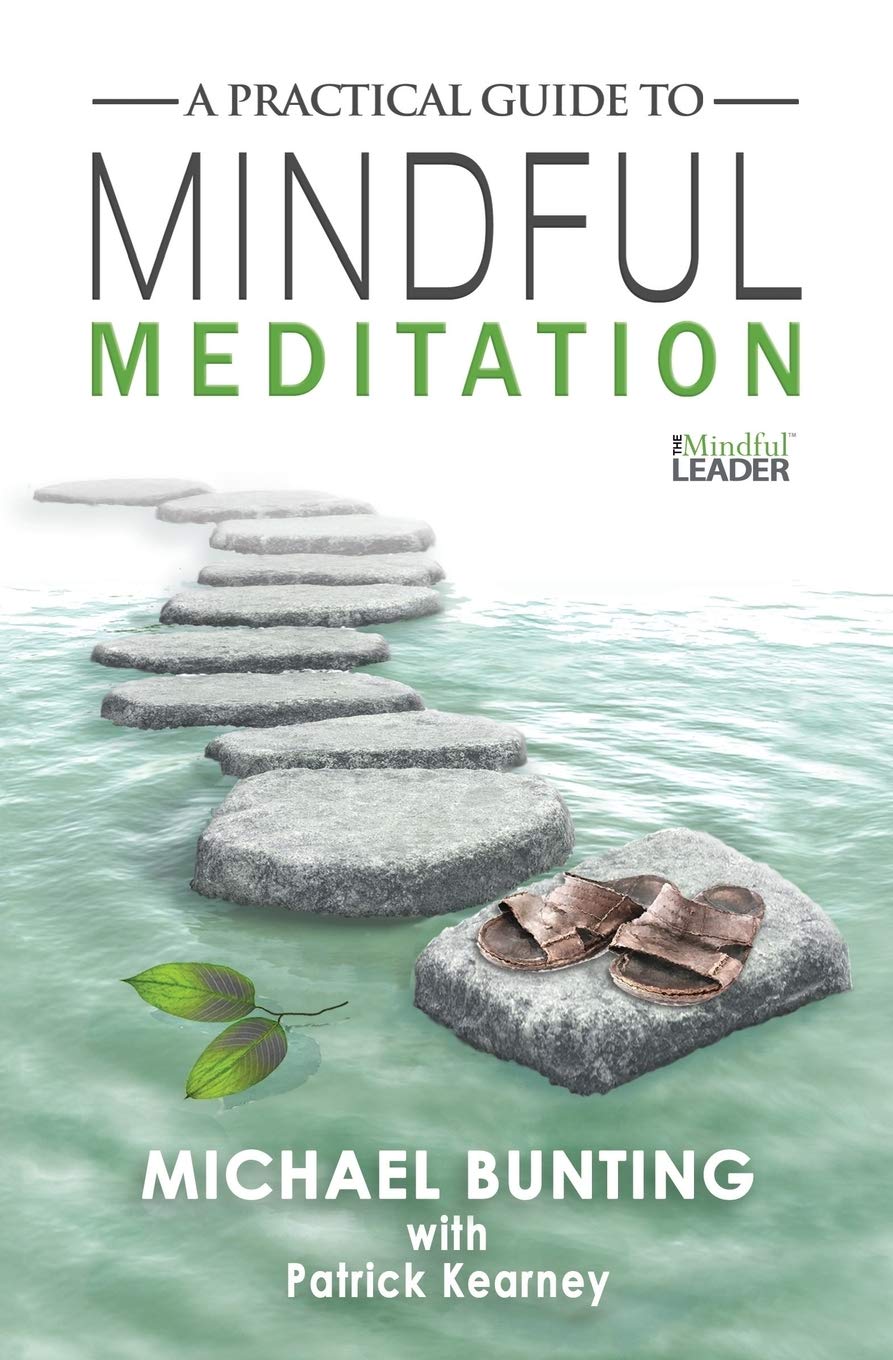 A Practical Guide to Mindful Meditation Lifestyle
