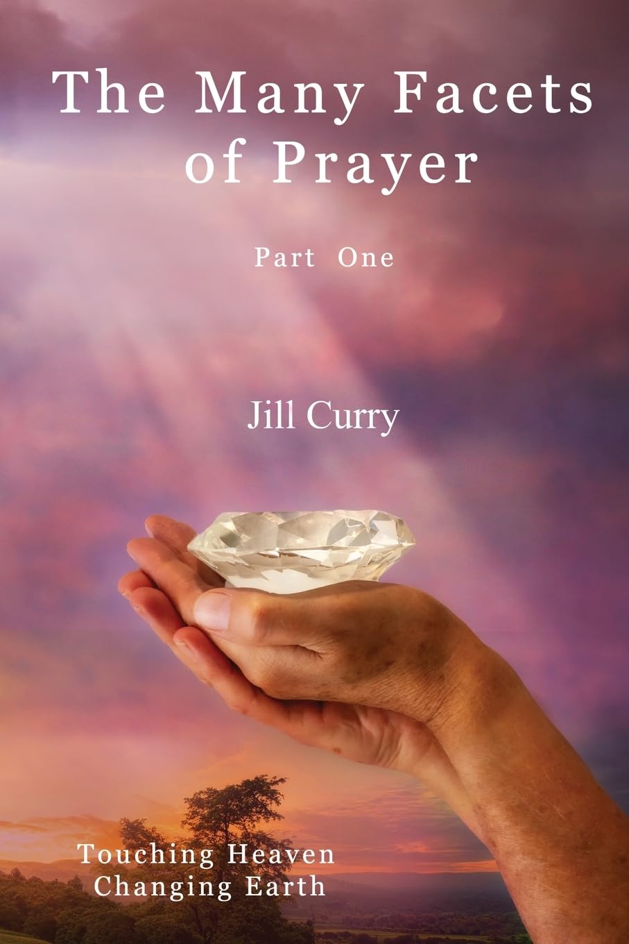 The Many Facets of Prayer Part One Religion & Esotericism