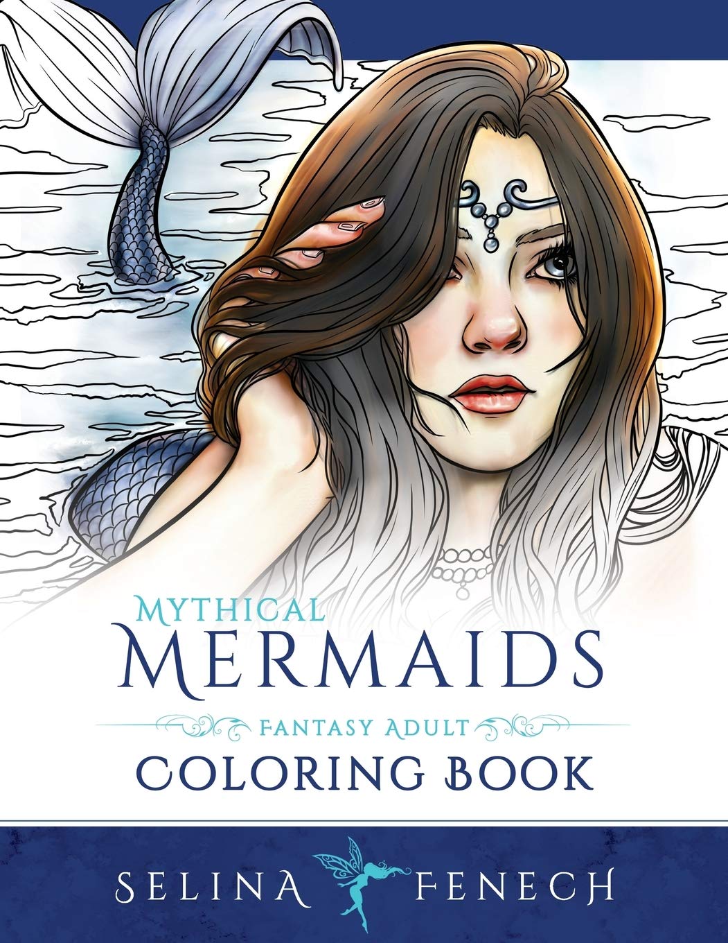 Mythical Mermaids - Fantasy Adult Coloring Book Hobbies & Crafts