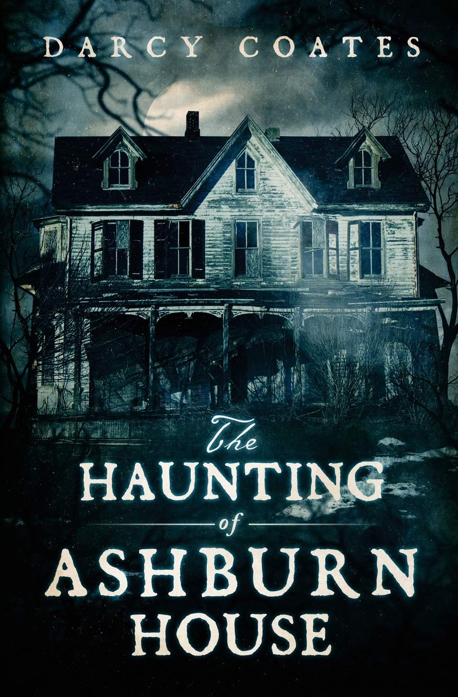 The Haunting of Ashburn House Horror & Mystery