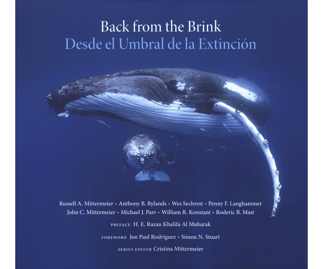 Back from the Brink: 25 Conservation Success Stories / Desde el Umbral de la Extinción: 25 Historias de Éxito en la Conservación book