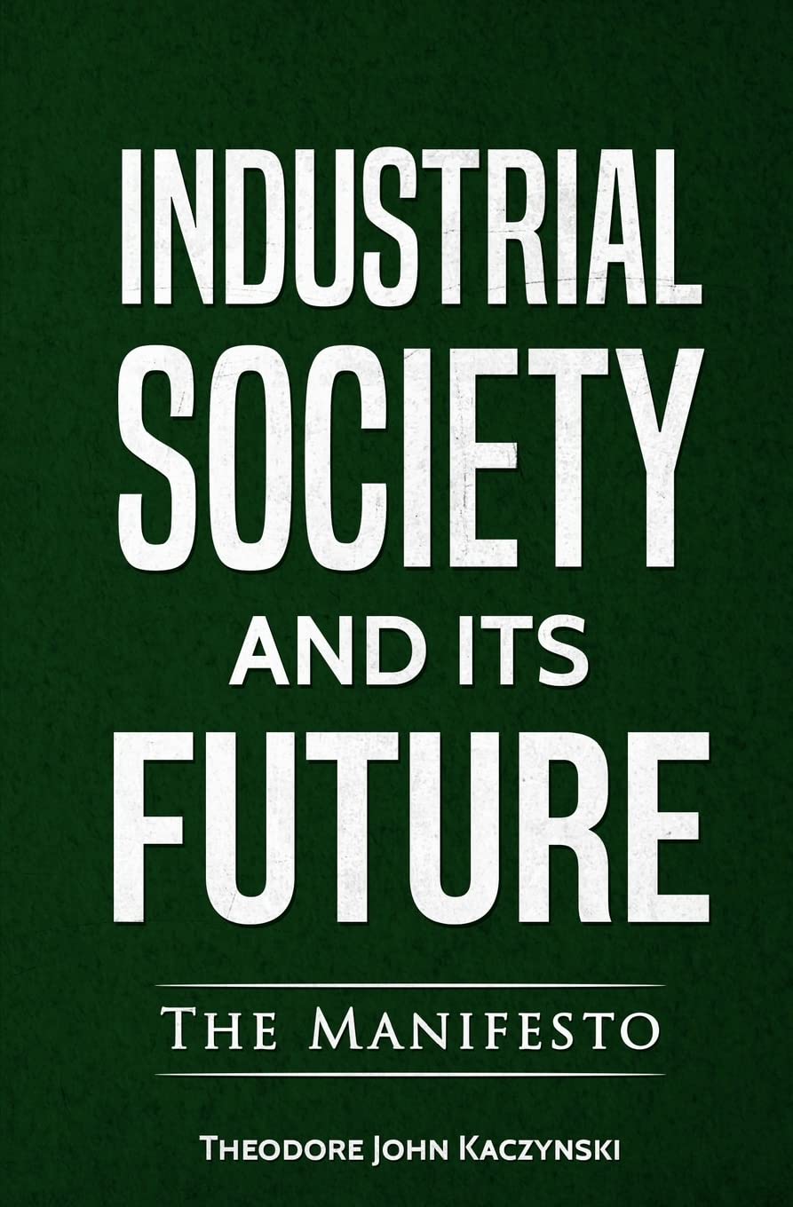 Industrial Society and Its Future Social Sciences