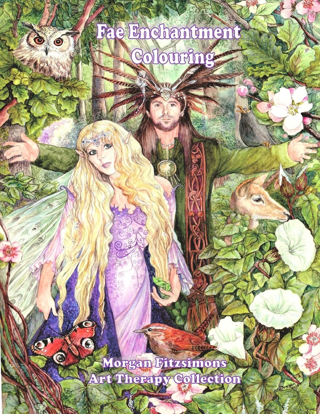 Fae Enchantment Colouring Book: Art Therapy Collection - 2nd Edition book