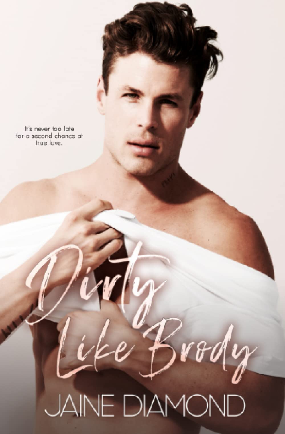 Dirty Like Brody: A Dirty Rockstar Romance (Dirty, Book 2) Contemporary literature