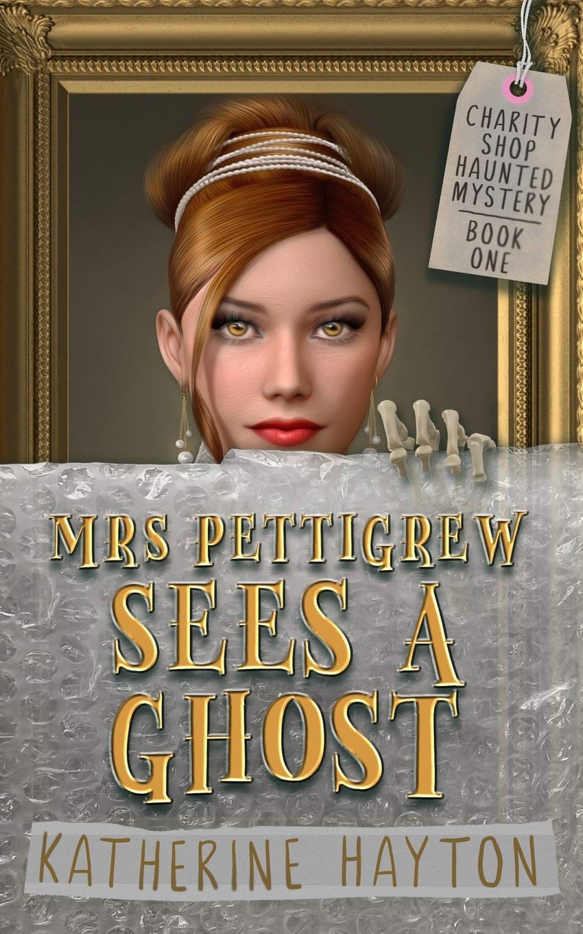 Mrs Pettigrew Sees a Ghost: First in a Paranormal Cozy Mystery Series book